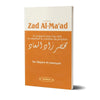 Le résumé de Zad Al - Ma'ad - Se préparer pour l'au - delà en adoptant la conduite du prophète - Livres par édition par Dar Al - Muslim disponible chez Al - imen