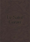 Le Saint Coran (Arabe - Français - Phonétique) - Éditions Al Bouraq Marron - Coran par Al Bouraq disponible chez Al - imen