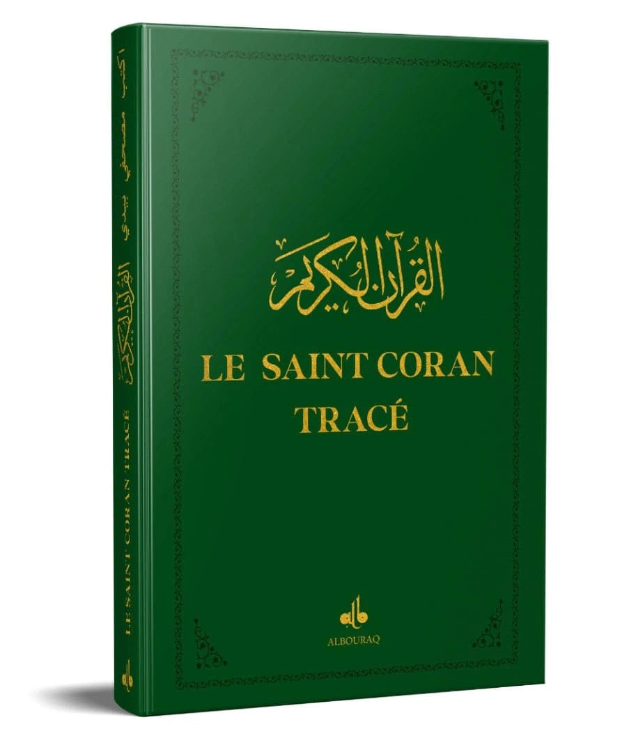 Le Saint Coran Tracé en Arabe - 17 x 24 cm - (Éditions Al Bouraq) Al-imen Livre > Islam Vert 9791022512732 Librairie Musulmane Al-imen