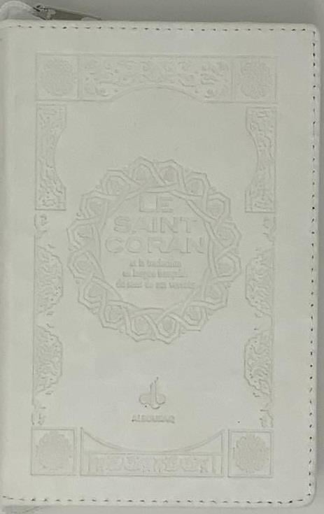 Le Saint Coran (Uniquement en Français) et la traduction en langue française du sens de ses versets - Pochette - éditions Al Bouraq Blanc - Coran par Al Bouraq disponible chez Al - imen