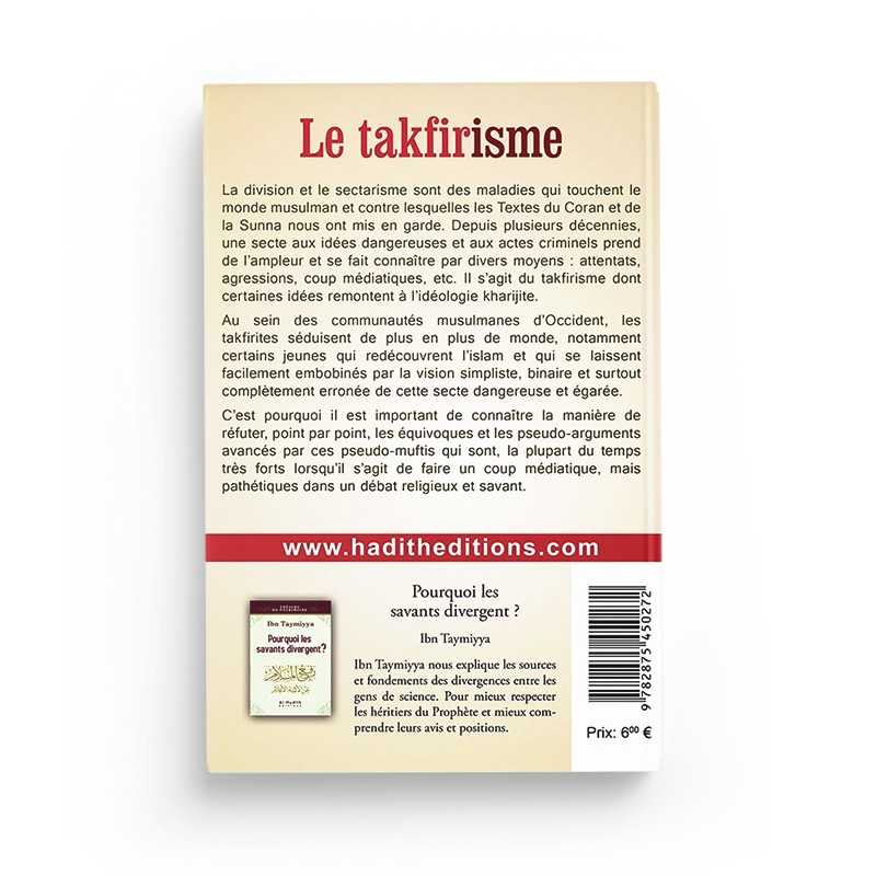 Le takfirisme - Cheikh al - 'Utaybî - Editions Al hadith disponible chez Al - imen