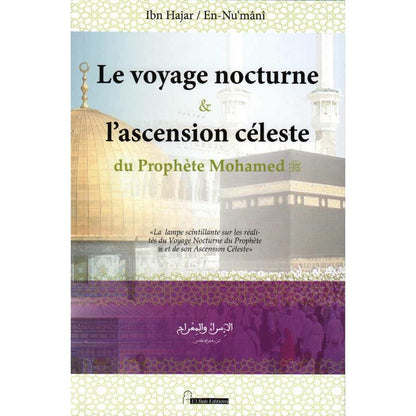 Le voyage nocturne et l'ascension céleste du Prophète Mohamed (SwS) - Livres par édition par Iqra disponible chez Al - imen