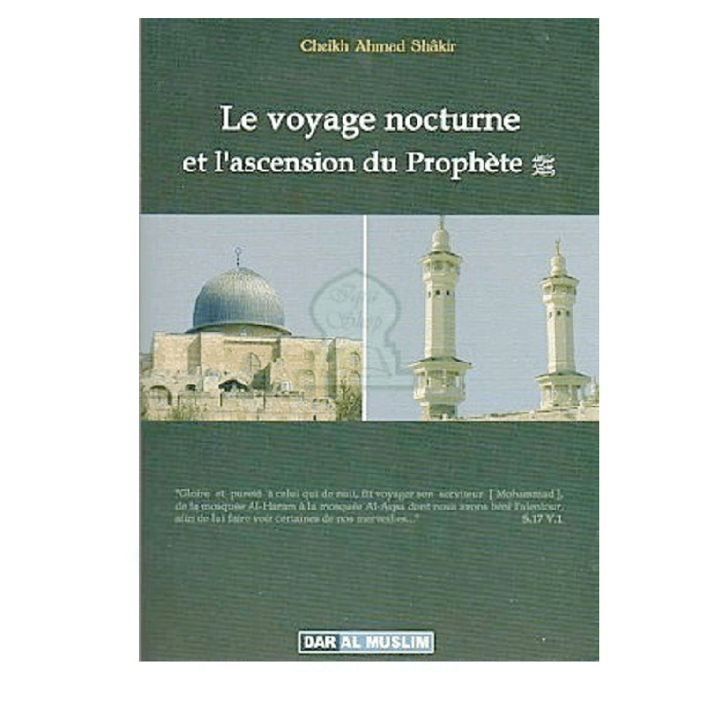 Le voyage nocturne et l'ascension du Prophète (SAW) - Livres par édition par Dar Al - Muslim disponible chez Al - imen