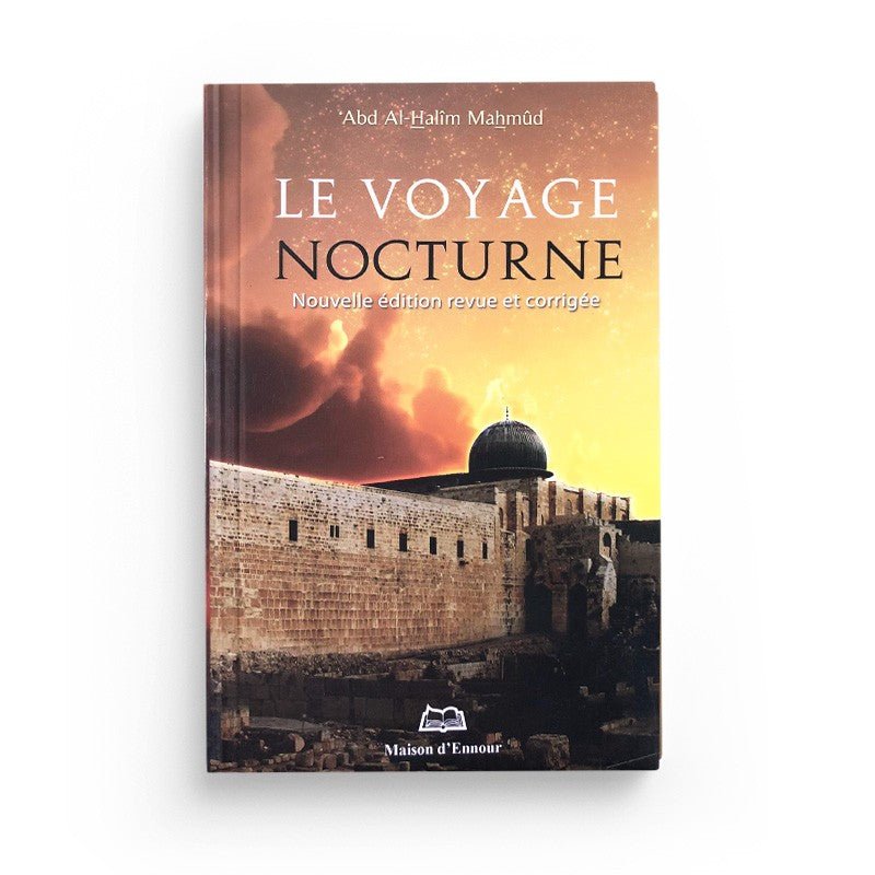 Le voyage nocturne - Livres par édition par Maison d'Ennour disponible chez Al - imen