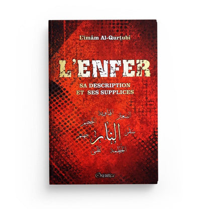 L'Enfer, sa description et ses supplices disponible chez Al - imen