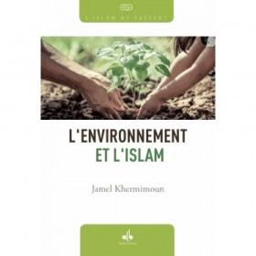 L'environnement et l'Islam - Livres par édition par Al Bouraq disponible chez Al - imen