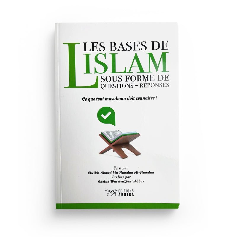 Les Bases de l'Islam - Livres par édition par Akhira disponible chez Al - imen