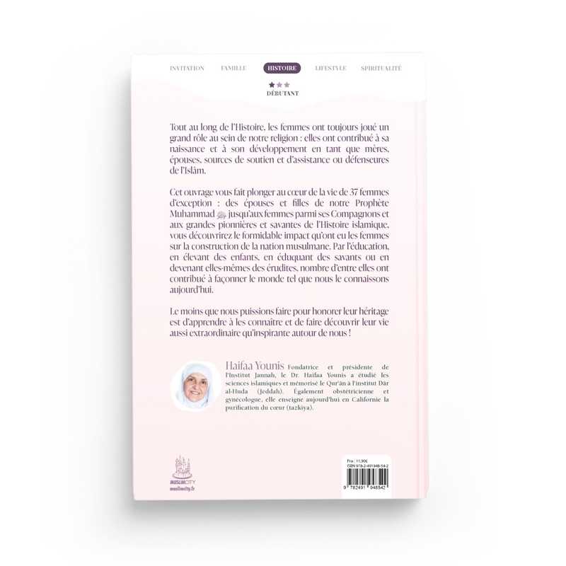 Les bâtisseuses d’une nation : l’héritage des plus grandes femmes musulmanes de Haifaa Younis MuslimCity Livre > Islam 9782491948542 Librairie Musulmane Al-imen