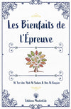 Les Bienfaits de l'Épreuve - Ibn Al - Qayyim & Al - ‘Izz Ibn ‘Abd Al - Salam - Muslim Life - Livres par édition par MuslimLife disponible chez Al - imen