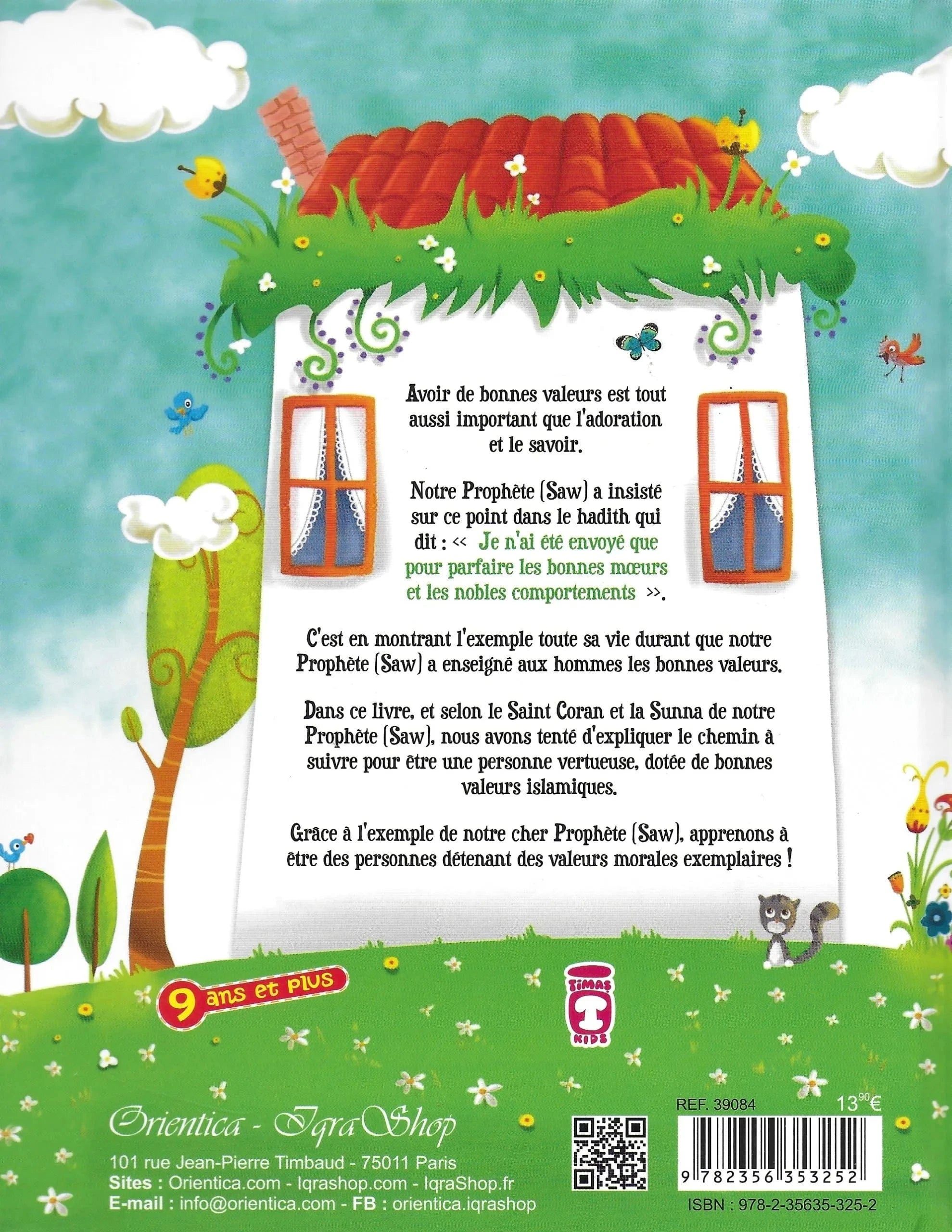 Les Bonnes Manières Et La Morale Du Petit Musulman - Hekimoglu Ismail - Éditions Orientica Orientica Livre Islam Enfant 9782356353252 Librairie Musulmane Al-imen