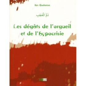 Les dégâts de l'orgueil et de l'hypocrisie - ذم العجب - Livres par édition par Iqra disponible chez Al - imen