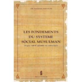 Les fondements du système social musulman - Thèmes par Le Savoir disponible chez Al - imen