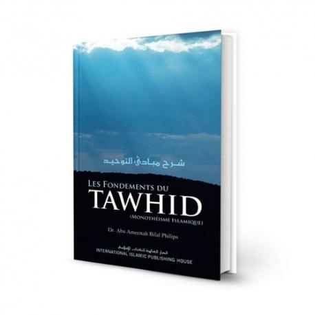 Les fondements du tawhid - Livres par édition par IIPH disponible chez Al - imen