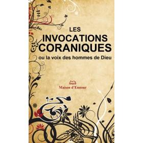 Les invocations coraniques ou la voix des hommes de Dieu - Livres par édition par Maison d'Ennour disponible chez Al - imen