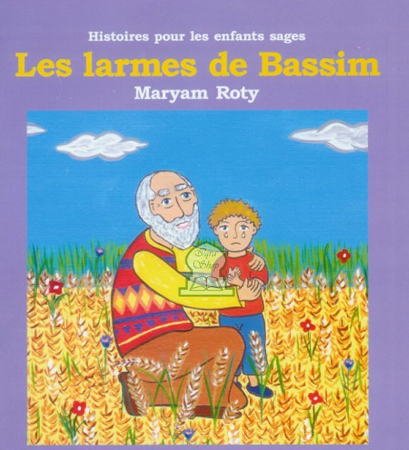 Les larmes de Bassim - Livres par édition par Maison d'Ennour disponible chez Al - imen