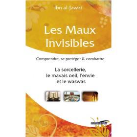 Les Maux invisibles : comprendre, se protéger et combattre - Livres par édition par Iqra disponible chez Al - imen