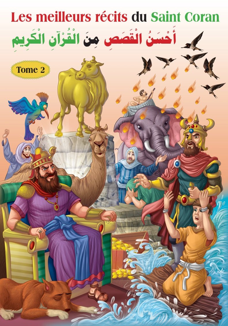 Les meilleurs récits du Saint Coran (bilingue français/arabe) - Tome 2 - أحسن القصص من القرآن الكريم - Livres par édition par Orientica disponible chez Al - imen