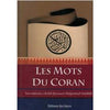 Les mots du Coran - كلمات القران - Livres par édition par Ibn Hazm disponible chez Al - imen