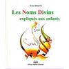 Les noms divins expliqués aux enfants - Livres par édition par Maison d'Ennour disponible chez Al - imen