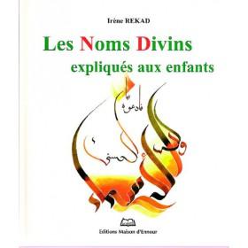 Les noms divins expliqués aux enfants - Livres par édition par Maison d'Ennour disponible chez Al - imen