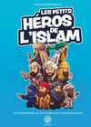 Les petits héros de l’Islam d‘Issa Meyer - Livres par édition par Ribât disponible chez Al - imen