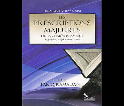 Les prescriptions majeures de la charia (législation) islamique - الكليات الاساسية في الشريعة الاسلامية - Livres par édition par Sana disponible chez Al - imen