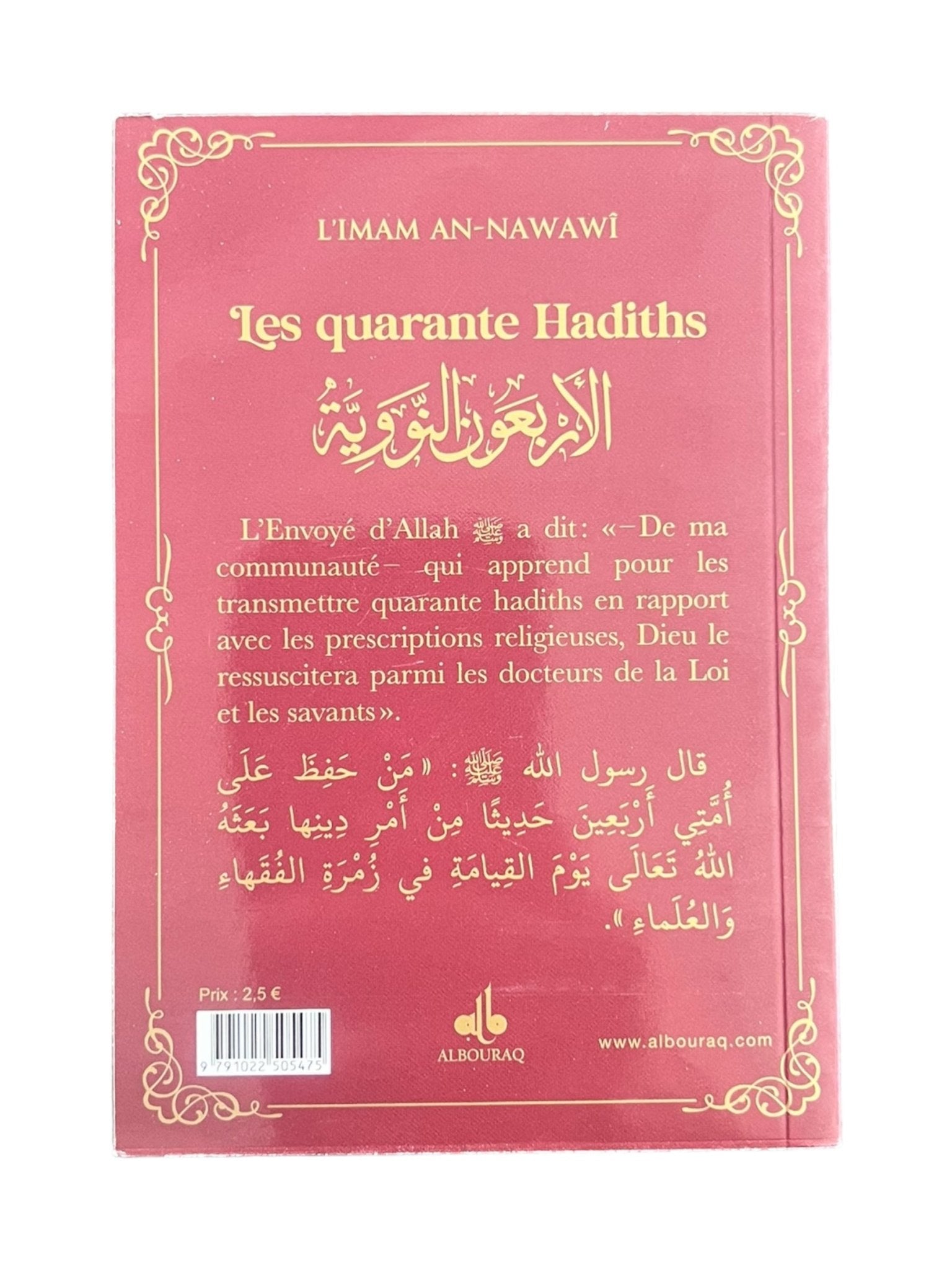 Les quarante Hadiths écrit par Yahya Ibn Charaf Ed - Edine An - Nawawî Bordeaux - Livres par édition par Al Bouraq disponible chez Al - imen