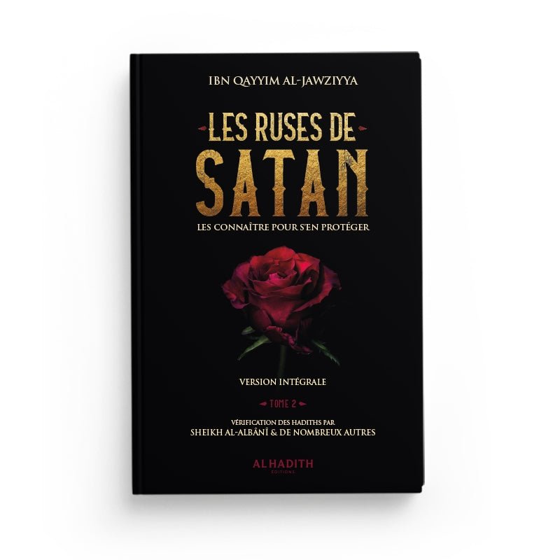 Les ruses de satan, version intégrale 2 volumes - Livres par édition par Al - Hadîth disponible chez Al - imen