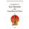 Les secrets des 5 piliers de l'islam - Livres par édition par Iqra disponible chez Al - imen