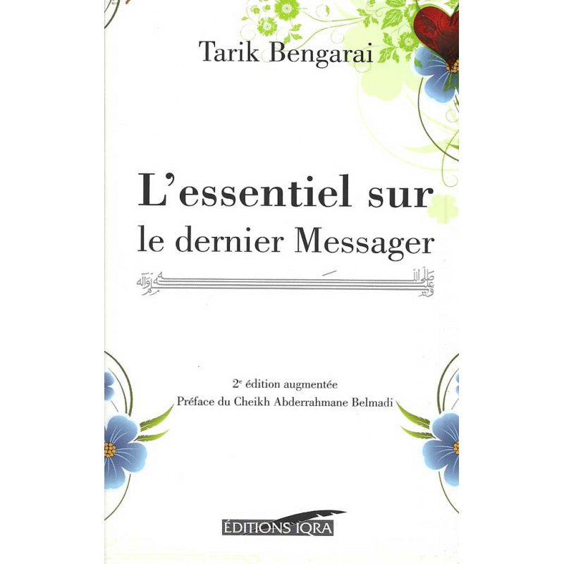 L'essentiel sur le dernier Messager - Livres par édition par Iqra disponible chez Al - imen