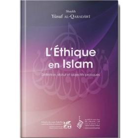 L’Éthique en Islam - Yûsuf al - Qaradawi - Livres par édition par Tawhid disponible chez Al - imen