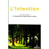 L'intention d'après le Cheikh Pr. Abdullah Ibn Abdul Al Jibrine - Livres par édition par Assia disponible chez Al - imen