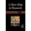 L'Islam refuge de l'humanité - Livres par édition par Sana disponible chez Al - imen