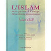 L'Islam sans peine à l'usage des enfants musulmans - الاسلام ميسرا - Livres par édition par Ibn Hazm disponible chez Al - imen