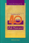 Lumières sur les Quarante Hadiths authentiques d'al - Nawawî - Livres par édition par Ibn Hazm disponible chez Al - imen