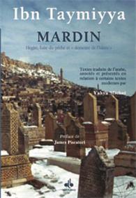 Mardin, hégire, duite du péché et demeure de l´Islam IBN TAYMIYYA - Livres par édition par Al Bouraq disponible chez Al - imen