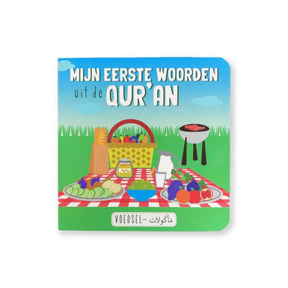 Mijn eerste woorden uit de Qur'an - Voedsel - Livres NL par Hadieth Benelux disponible chez Al - imen