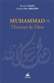 Muhammad (bsl), l´envoyé de Dieu - Poche DINET, Etienne - Livres par édition par Al Bouraq disponible chez Al - imen