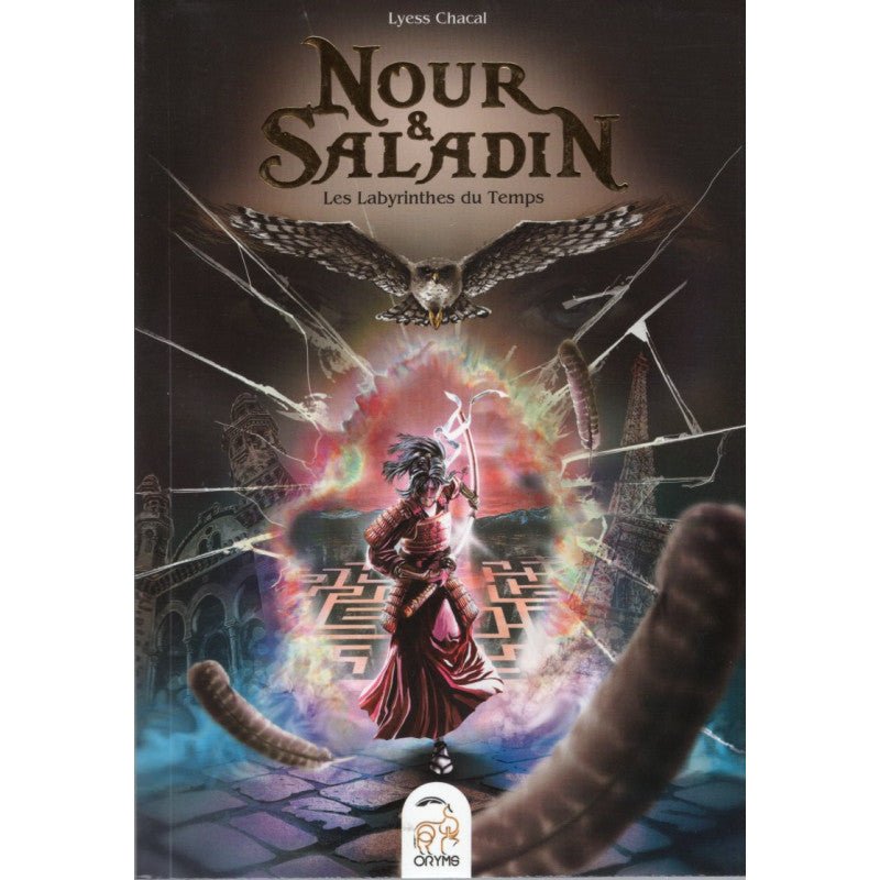 Nour & Saladin : Les Labyrinthes Du Temps - Livres par édition par Oryms disponible chez Al - imen