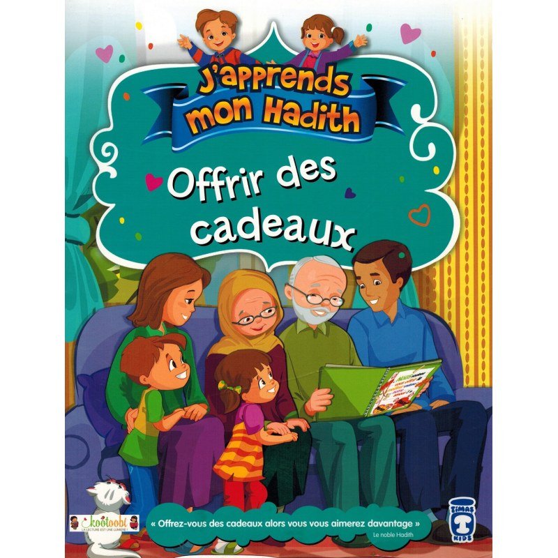 Offrir des cadeaux - J'apprends mon hadith - Espace Enfants par Timas Kids disponible chez Al - imen