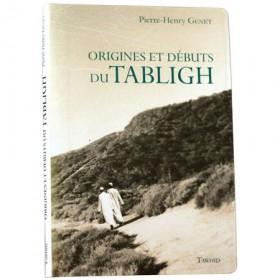 Origines et débuts du Tabligh disponible chez Al - imen