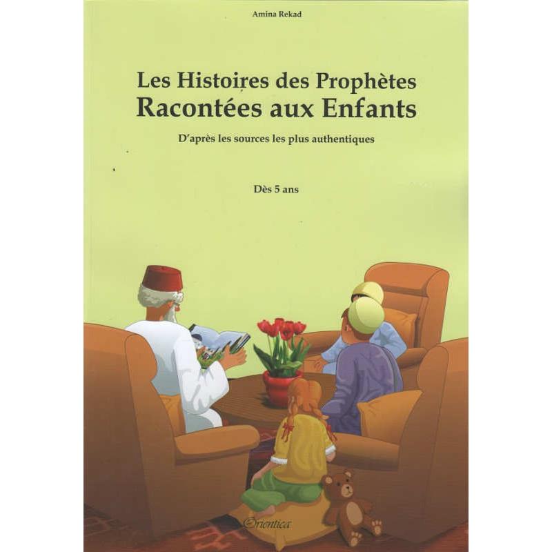 Pack deux livres de référence (à partir de 5 ans) : Mon Premier Coran + Les Histoires des Prophètes Racontées aux Enfants - Livres par édition par Orientica disponible chez Al - imen