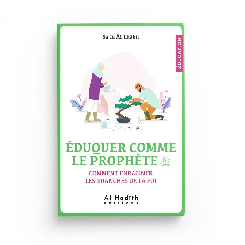 PACK : Education (6 livres) - Livres par édition par Al - Hadîth disponible chez Al - imen