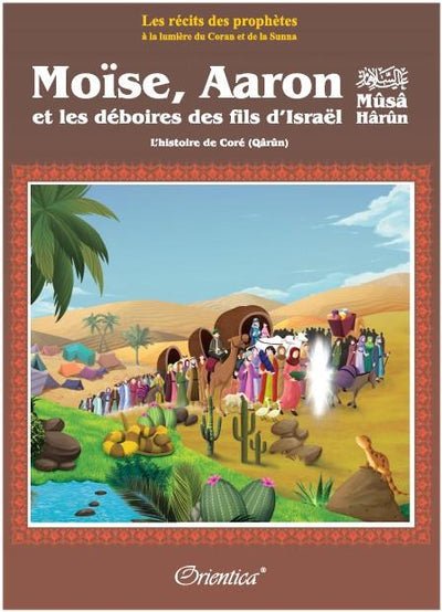 Pack Histoires des Prophètes - 2ème partie (10 livres) : Les récits des prophètes à la lumière du Coran et de la Sunna - Livres par édition par Orientica disponible chez Al - imen