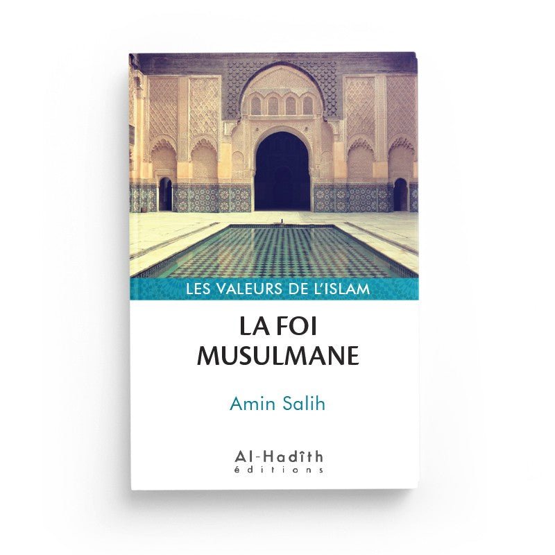 PACK : les valeurs de l'islam (7 livres) - Editions Al - Hadith disponible chez Al - imen