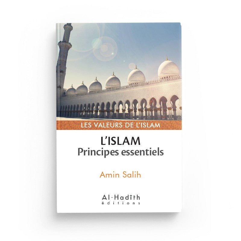 PACK : les valeurs de l'islam (7 livres) - Editions Al - Hadith disponible chez Al - imen