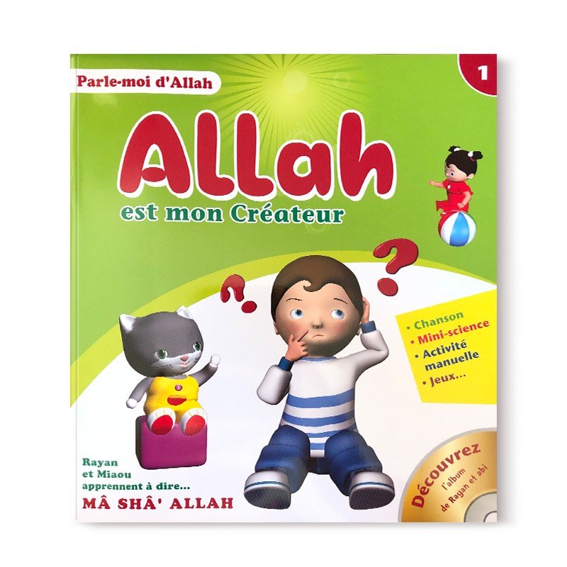 Parle - moi d'Allah - Allah Est Mon Créateur (1) - Editions Pixelgraf - Livres par édition par Sana disponible chez Al - imen