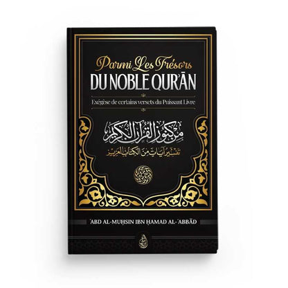 Parmi les trésors du noble Qur'an par ‘Abd Al - Muhsin Ibn Hamad ‘al - Abbâd - Livres par édition par Ibn Badis disponible chez Al - imen