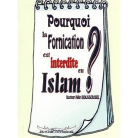 Pourquoi la fornication est interdite en Islam ? Plume Universelle Livre > Islam > Fiqh (Droit et Jurisprudence) 9782913510166 Librairie Musulmane Al-imen