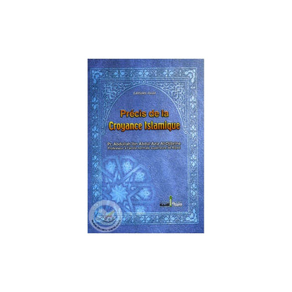 Précis de la croyance islamique - Al Djibrine - Livres par édition par Assia disponible chez Al - imen